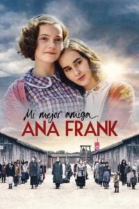 Mi Mejor Amiga Anna Frank (My Best Friend Anne Frank)