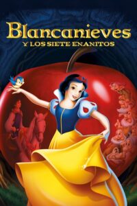 Blanca Nieves y Los Siete Enanos (Snow White and the Seven Dwarfs)