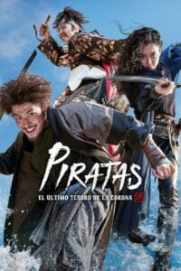 Piratas: El Último Tesoro de la Corona (The Pirates: The Last Royal Treasure)