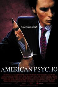 Psicópata Americano (American Psycho)