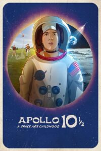 Apolo 10 1/2: Una Infancia Espacial (Apollo 10½: A Space Age Childhood)