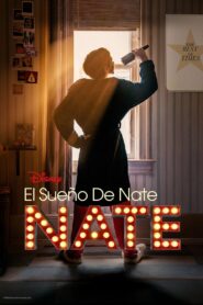 Nate: Mejor Tarde que Nunca (Better Nate Than Ever)