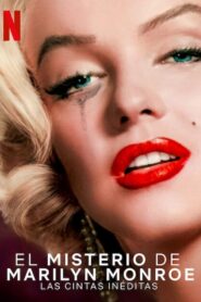 El Misterio de Marilyn Monroe Las Cintas Inéditas (The Mystery of Marilyn Monroe: The Unheard Tapes)