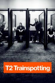 La Vida en el Abismo 2 (T2 Trainspotting)