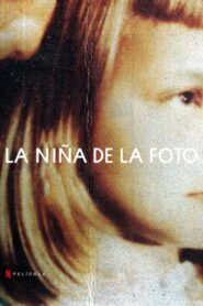 La Niña de la Foto (Girl in the Picture)