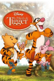 La Película de Tigger (The Tigger Movie)