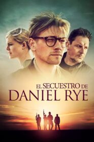 El Secuestro de Daniel Rye (Daniel)