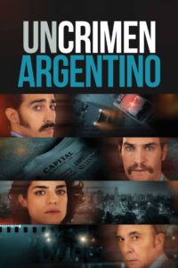 Un Crimen Argentino (An Argentinian Crime)
