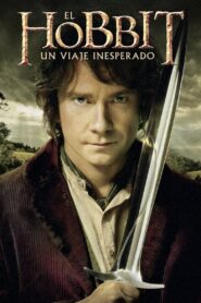 El Hobbit 1: Un Viaje Inesperado (The Hobbit: An Unexpected Journey)