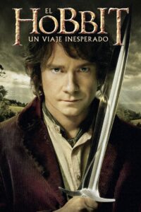 El Hobbit 1: Un Viaje Inesperado (The Hobbit: An Unexpected Journey)