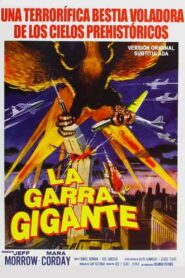 La Garra Gigante (The Giant Claw)