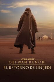 Obi-Wan Kenobi: El Regreso del Jedi (Obi-Wan Kenobi: A Jedi’s Return)