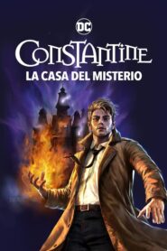 Constantine: La Casa del Misterio (Constantine: The House of Mystery)