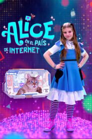Alice en el Pais de Internet (Alice in the Internet)