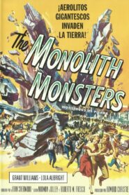Monstruos de Piedra (The Monolith Monsters)