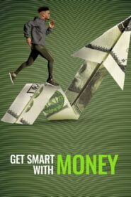 Al Mando de tu Economía (Get Smart With Money)