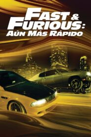 Rápidos y Furiosos 4 (Fast & Furious)