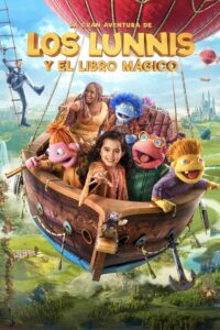 La Gran Aventura de Los Lunnis y el Libro Mágico (The Lunnis and the Great Fairy Tale Adventures)