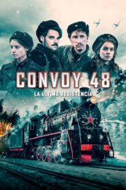 Convoy 48: El Tren de Guerra (Convoy 48: The War Train)