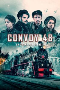 Convoy 48: El Tren de Guerra (Convoy 48: The War Train)