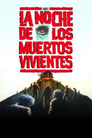 La Noche de los Muertos Vivientes (Night of the Living Dead) [1990]