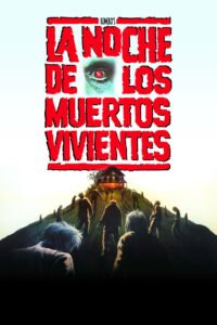 La Noche de los Muertos Vivientes (Remake) (Night of the Living Dead) [1990]