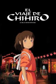 El Viaje de Chihiro (Spirited Away)