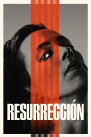 Resurrección (Resurrection)