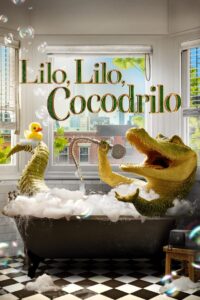 Lilo, Lilo, Cocodrilo (Lyle, Lyle, Crocodile)
