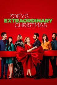 La Extraordinaria Navidad de Zoey (Zoey’s Extraordinary Christmas)