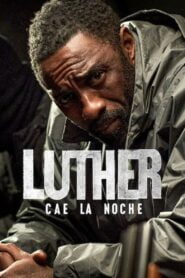 Luther: Cae la Noche (Luther: The Fallen Sun)