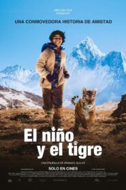 El Niño y el Tigre (The Tiger’s Nest)