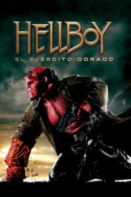 Hellboy 2: El Ejército Dorado (Hellboy II: The Golden Army)