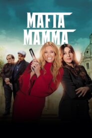 La Heredera de la Mafia (Mafia Mamma)