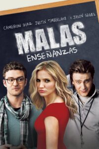 Malas Enseñanzas (Bad Teacher)
