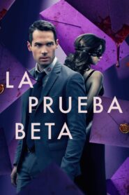 La Prueba Beta (The Beta Test)