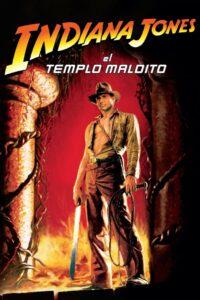 Indiana Jones 2: El Templo de la Perdición (Indiana Jones and the Temple of Doom)