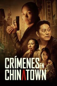 Crímenes en Chinatown (Snakehead)