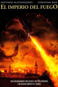 El Reinado del Fuego (Reign of Fire)