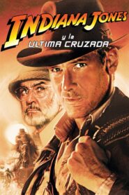 Indiana Jones 3: La Última Cruzada (Indiana Jones and the Last Crusade)