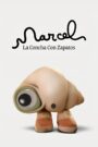 Marcel, el Caracol con Zapatos (Marcel the Shell with Shoes On)