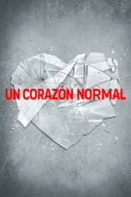Un Corazón Normal (The Normal Heart)