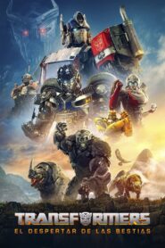 Transformers 6: El Despertar de las Bestias (Transformers: Rise of the Beasts)
