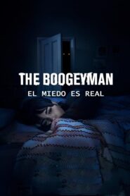 The Boogeyman: Tu Miedo es Real