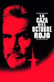 La Caza del Octubre Rojo (The Hunt for Red October)