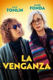 La Venganza (Moving On)