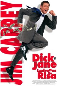 Las Locuras de Dick y Jane (Fun with Dick and Jane)