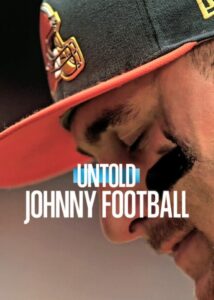 Al Descubierto: Johnny Football (Untold: Johnny Football)