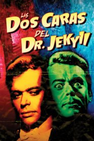 Las Dos Caras del Dr. Jekyll (The Two Faces of Dr. Jekyll)