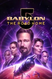 Babylon 5: El Viaje a Casa (Babylon 5: The Road Home)